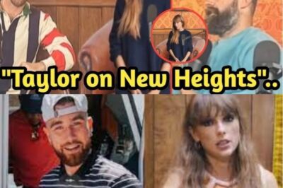 TAYLOR SWIFT JOINS TRAVIS KELCE ON NEW HEIGHTS PODCAST – HER FIRST-EVER APPEARANCE! (NH)