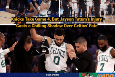 Knicks Take Game 4, But Jayson Tatum’s Injury Casts a Chilling Shadow Over Celtics’ Fate