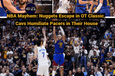 NBA Mayhem: Nuggets Escape in OT Classic, Cavs Humiliate Pacers in Their House