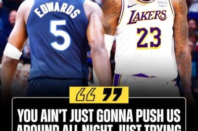 Anthony Edwards sends clear message to LeBron James after physical battle: “You ain’t just gonna push us”